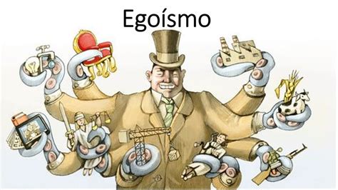 egismo|exemplos de egoísmo.